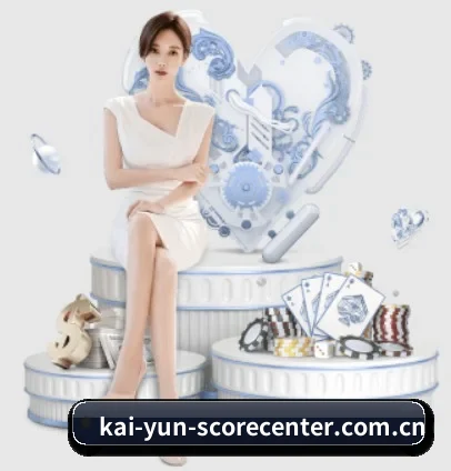Kaiyun官网 APP